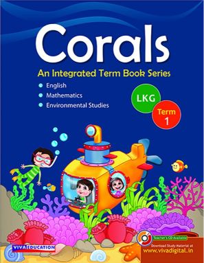 Viva Corals: An Integrated Term Books Series LKG Term 1